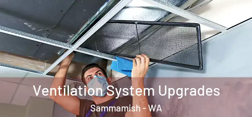  Ventilation System Upgrades Sammamish - WA